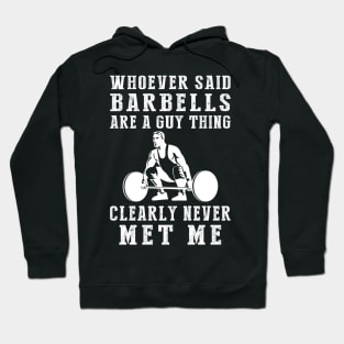 Breaking Barriers: Lifting Knows No Gender! Hoodie